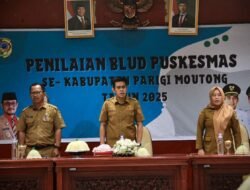 Pra Penilaian BLUD Puskesmas 2025 di Parigi Moutong Bentuk Dorongan Mutu Layanan